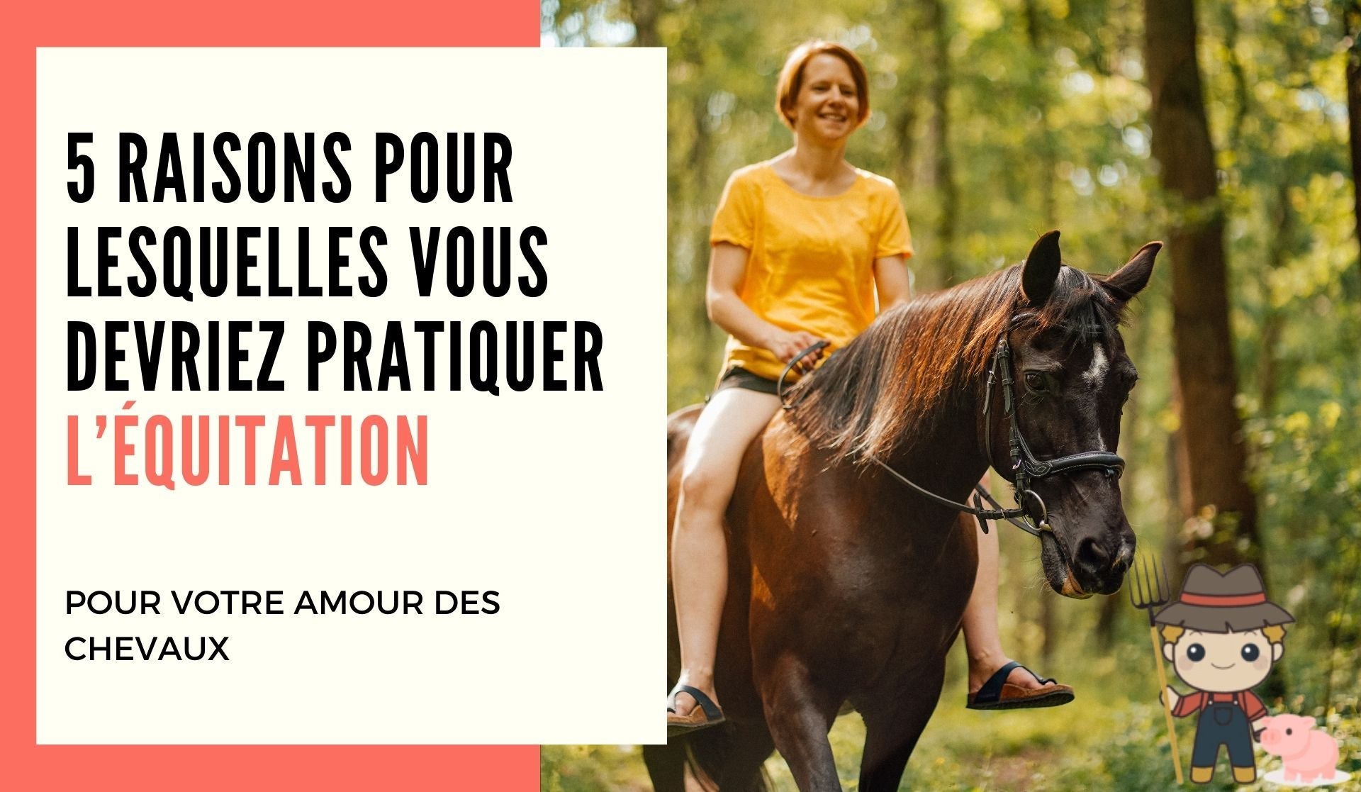 5 raisons pour lesquelles vous devriez pratiquer l’équitation - Le Petit Fermier