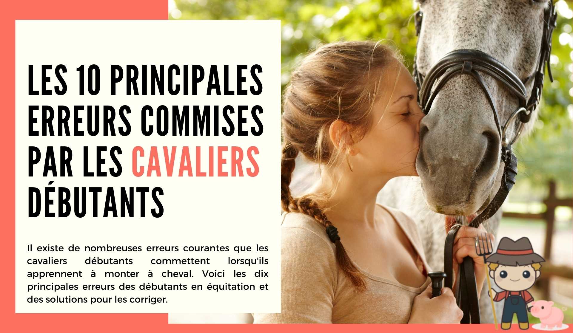 Les 10 principales erreurs commises par les cavaliers débutants - Le Petit Fermier