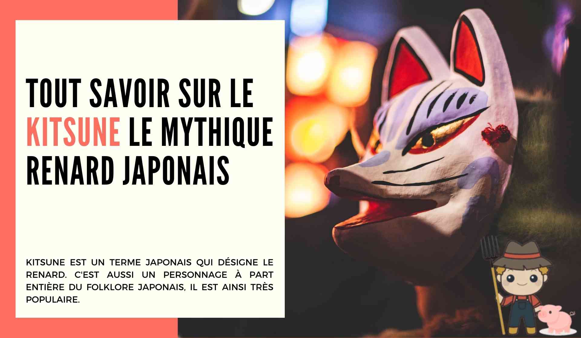 Tout Savoir Sur Le Kitsune - Le Mythique Renard Japonais  - Le Petit Fermier